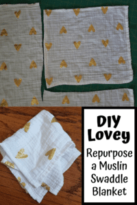 DIY Lovey Out of Muslin Swaddle Blanket