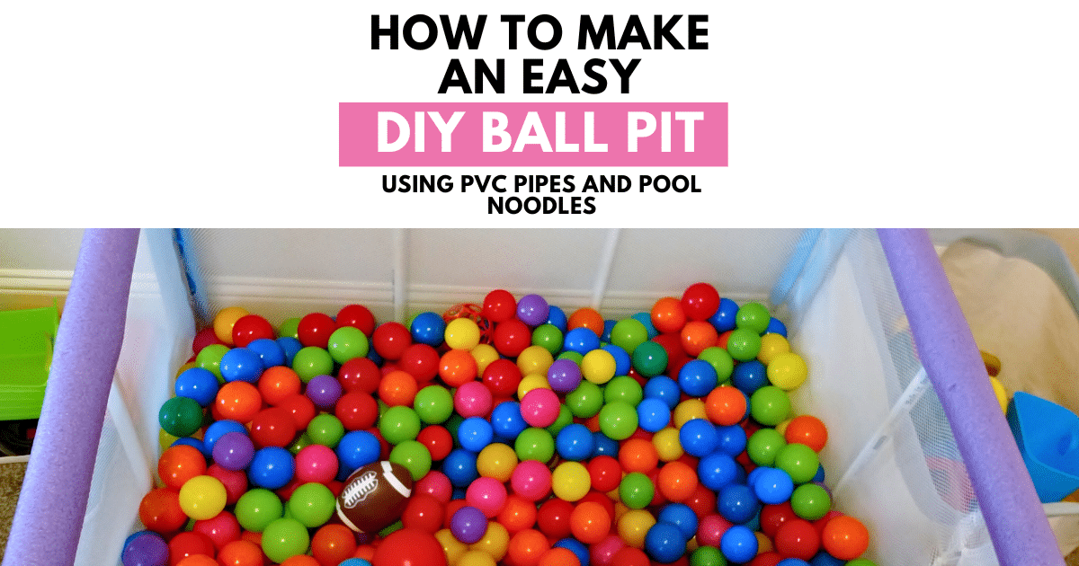 DIY PVC Pipe Ball Pit Make Your Own Children's Ball Pit Using PVC Pipes