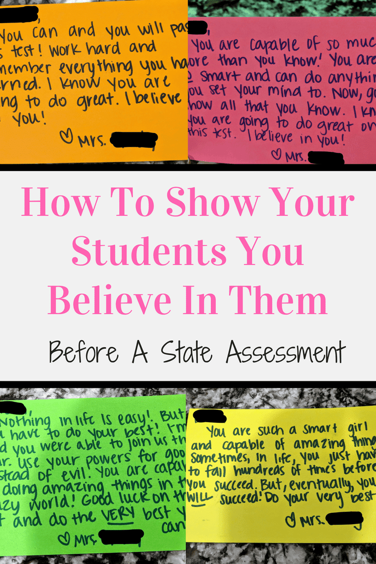 how to show students you believe in them before a state assessment
