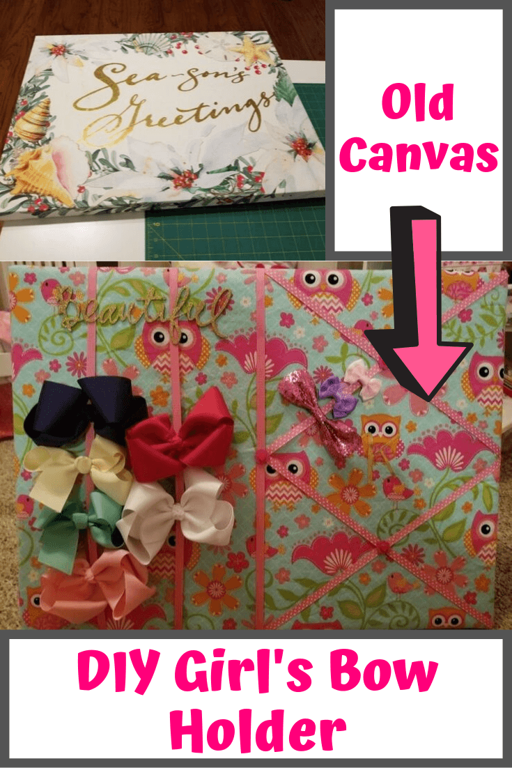 How to Reuse a Painted Canvas – DIY Fabric Girl’s Bow Holder Upcycle