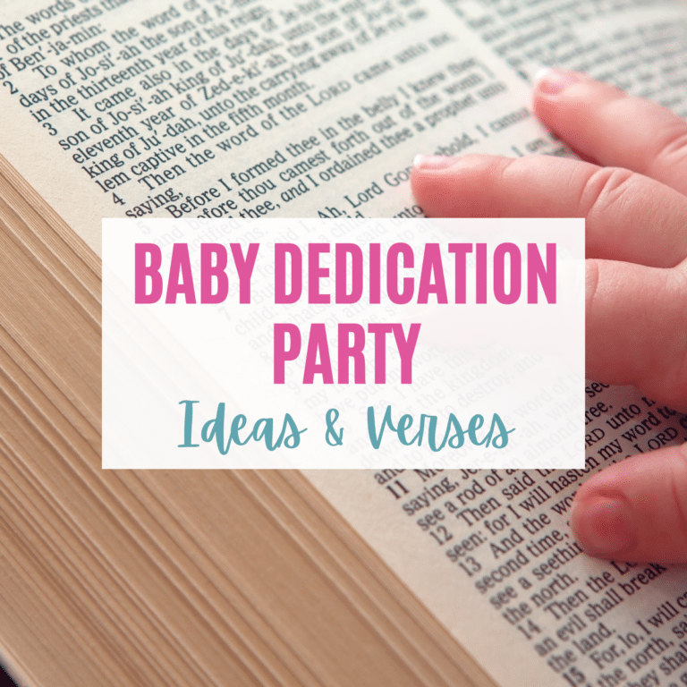 Baby Dedication Ideas: Scriptures & Party Ideas (Baptism, Too!)